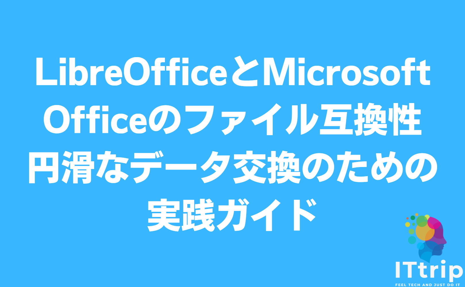 libreoffice-microsoft-office-it-trip