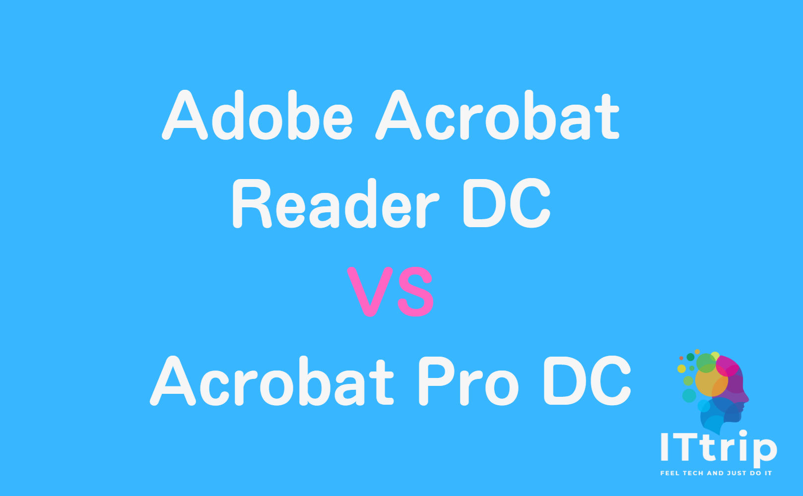 adobe-acrobat-reader-dc-acrobat-pro-dc-it-trip